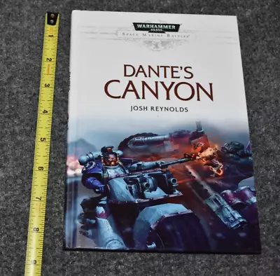 Dante's Canyon Hardcover Book HC Warhammer 40K Space Marine Battles Reynolds • £40.13