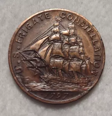 U.S. Frigate Constellation Medal Token Made From Original 1797 US Navy Ship (13) • $17.95