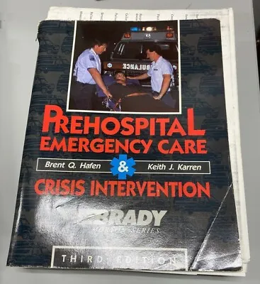 Prehospital Emergency Care And Crisis Intervention By Hafen; Karren • $21.27