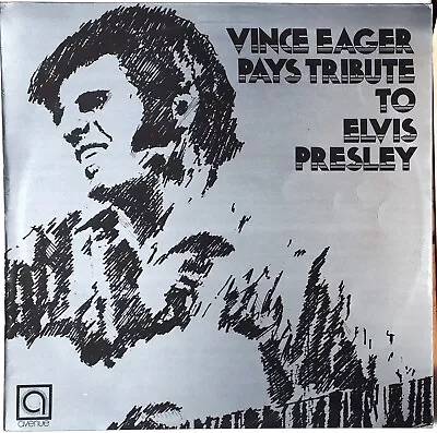 VINCE EAGER– Pays Tribute To Elvis Presley   1972 VINYL LP   SIGNED !! • $18.59