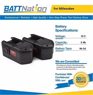 2x 18V 2Ah NiCd Battery For Milwaukee 48-11-2230 48-11-2200 48-11-2232 • $62.55