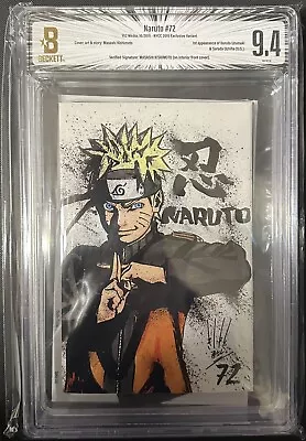 NARUTO #72 NYCC 2015 Exclusive Signed By Masashi Kishimoto. Beckett 9.4 🔥 • $2999.99