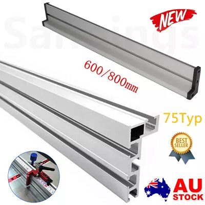 600/800MM 75 Type T Track T Slot Miter Track Stop Woodworking Table Saw Fence AU • $49