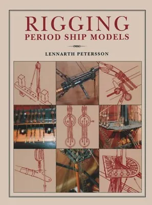 £25 • Buy Rigging Period Ship Models BOOK