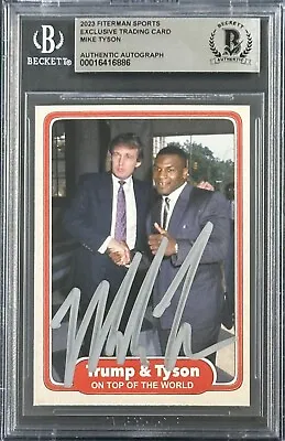 Mike Tyson Signed 2023 Fiterman Sports Exclusive Trading Card BAS Donald Trump 1 • $119.99