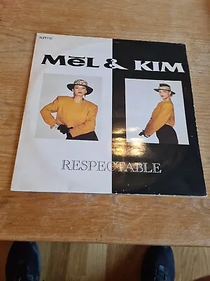 £4 • Buy 12  Single Record Mel & Kim-Respectable SUPET 111