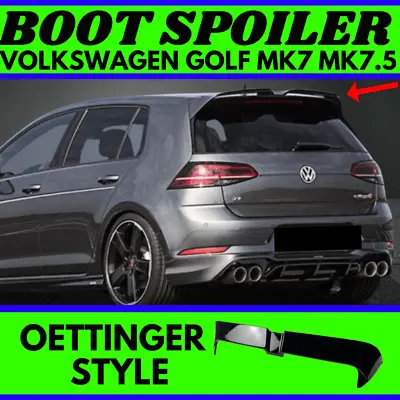 Oettinger Style Boot Spoiler For Golf Mk7 Mk7.5 GTI & R Volkswagen Gloss Wing • $189.99