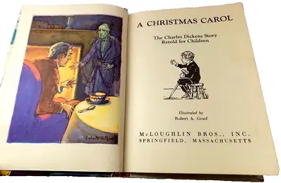 Dickens' A Christmas Carol For Children Illus Robert Graef McLoughlan 1940 • $9.99