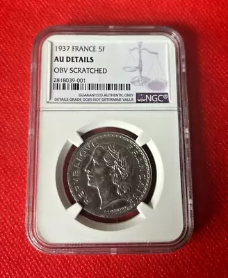 1937 France 5f Coin Ngc Au Details Obv Scratched Better Date • $165