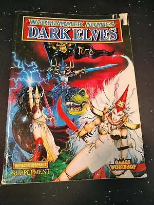 Warhammer Fantasy 4th Edition Dark Elves Army Book • $15