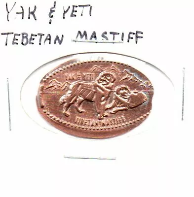 Yak And Yeti Tibetan Mastiff Elongated Penny As Pictured • $4.19