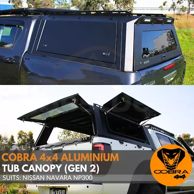 Cobra 4x4 Gen 2 Aluminium UTE Tub Canopy Fits Navara NP300 2015 Onwards  Tradie  • $2995