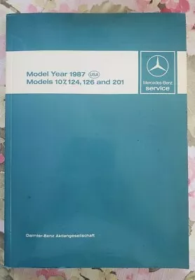 Mercedes-Benz Service Manual Technical Engine Year 1987 Models 107124126201 • $49.99