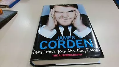 £22.48 • Buy 			May I Have Your Attention Please? (Signed), Corden, James, Centur		