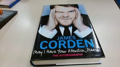 £22.48 • Buy 			May I Have Your Attention Please? (Signed), Corden, James, Centur		