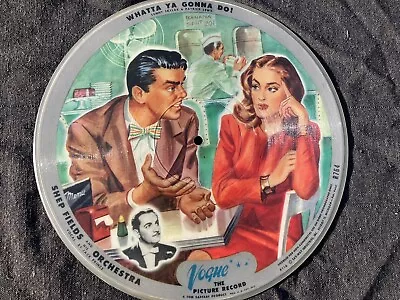 VOGUE Picture Record Disc R764 Whatta You Gonna Do /I Guess I'll Get The Papers • $15
