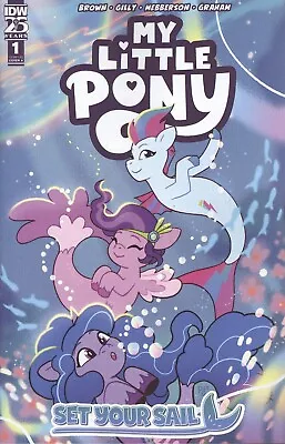 My Little Pony: Set Your Sail #1 Cover A (Ganucheau) VF/NM IDW HOHC 2024 • $3.59