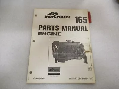 PM229 1977 Mercury MerCruiser Marine 165 Engine Parts Manual P/N C-90-57569 • $10.19