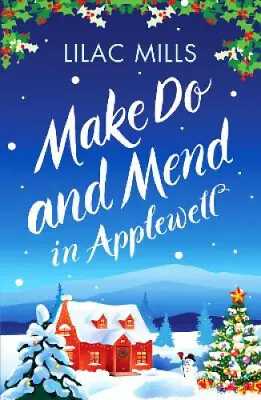 Make Do And Mend In Applewell (Applewell Village) By Lilac Mills • $15.31