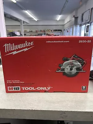 Milwaukee M18 6-1/2  Cordless Circular Saw TOOL-ONLY 2630-20 BRAND NEW • $84.95