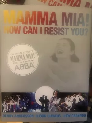 Abba Hand Signed Mamma Mia ! Hardback Book Benny Andersson Bjorn Ulvaeus Extras • £290