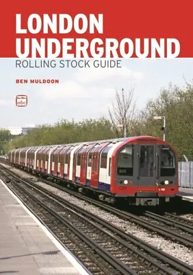 Abc London Underground Rolling Stock Guide 9780711038073 - Free Tracked Delivery • £10.89