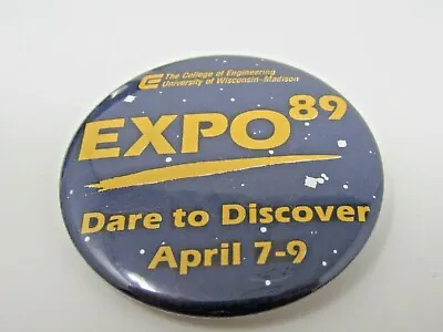 College Of Engineering University Of Wisconsin Madison Pin Button 1989 Expo • $17.99