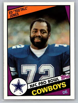 Topps 1984 Topps #242 Ed  Too Tall  Jones Dallas Cowboys • $1.59