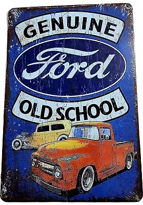 Tin Sign Ford Old School Gift Bar Man Cave Shed Metal Garage Rustic Vintage Look • $8.64