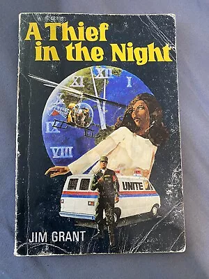 A Thief In The Night Paperback Book By Jim Grant (1974) • $14.99