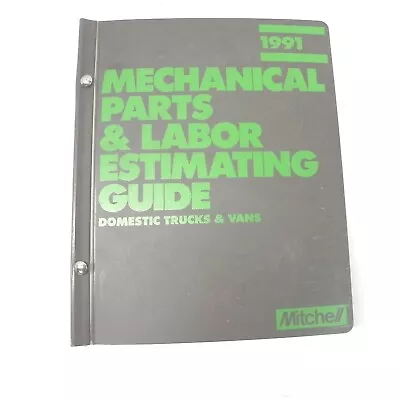 Vintage 1991 Mitchell Domestic Car Truck Parts Labor Estimating Guide Binder • $35.97