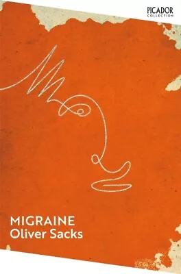 Migraine 9781529087413 Oliver Sacks - Free Tracked Delivery • £10.85