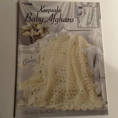 Crochet Keepsake Baby Afghans  Perfect For Christening  Patterns  Leisure Arts • $9.56