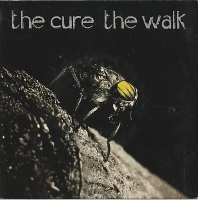 THE CURE 45: THE WALK B/w THE DREAM  AUSSIE  SIRE 7-259844  CO=EX  VY=NM/NM '83 • $25