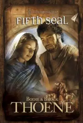 Fifth Seal (A D Chronicles Book 5) - Hardcover By Thoene Bodie - GOOD • $6.52