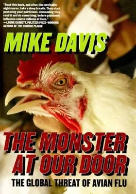 The Monster At Our Door : The Global Threat Of Avian Flu Hardcove • $5.98