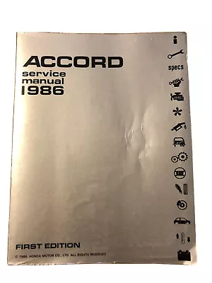 Honda Accord Service Manual 1986 Automotive Repair Book First Edition • $19.99