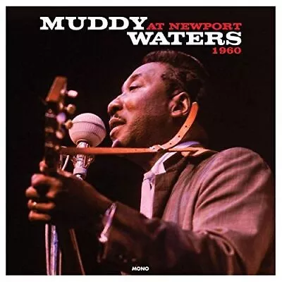 Muddy Waters At Newport 1960 [not Now] New Lp • $24.42