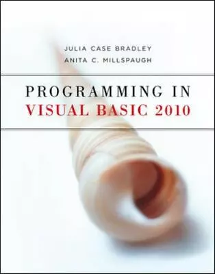 Programming In Visual Basic 2010 By Anita C. Millspaugh And Julia Case... • $11.97