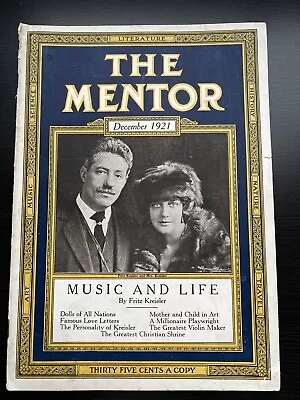 The Mentor Magazine December 1921 Fritz Kreisler Molnar Violins Letters • $12