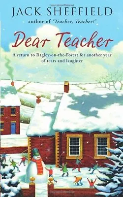 Dear Teacher By Jack Sheffield. 9780593061503 • £3.48
