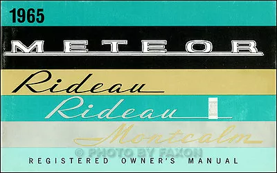 1965 Meteor Owners Manual Ford Mercury Rideau Montcalm Original Owner Guide Book • $29