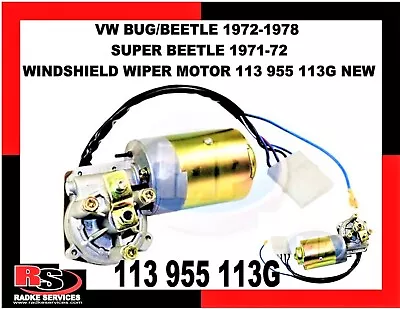 Vw Bug/beetle 1972-78 & Super Beetle 71-72 Windshield Wiper Motor 113 955 113g • $67