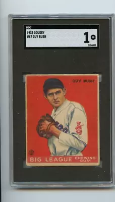 1933 Goudey Guy Bush Chicago Cubs #67 🚀😳💥 SGC Graded 1 • $51.99