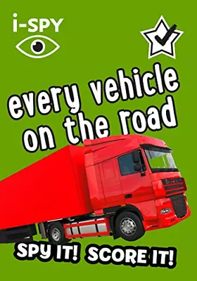 I-SPY Every Vehicle On The Road: Spy It! Score It! (Collins Michelin I-SPY Guide • £2.90