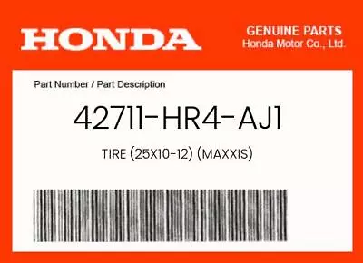 NEW Genuine OEM Honda TIRE (25X10-12) (MAXXIS) - 42711-HR4-AJ1 • $101.17