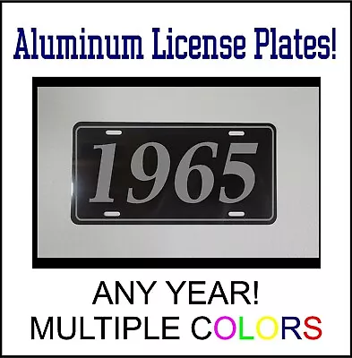 1965 LICENSE PLATE Compatible With FORD CHEVROLET MUSCLE CAR HOT ROD YEAR • $12.99