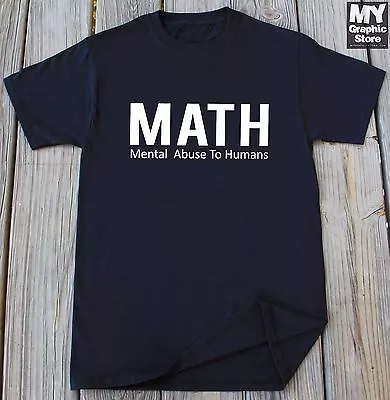 Math T-shirt Funny Algebra Shirt Funny Mathematics T-shirt Gift For Teacher  • $19.99