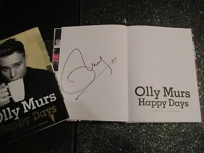Olly Murs 'Happy Days' Authentic Autographed Hardback Book. Tv Singer X Factor • £40