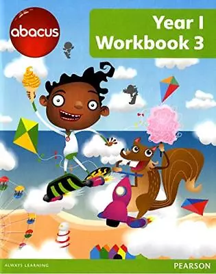 Abacus Year 1 Workbook 3 Abacus 2013 • £4.25